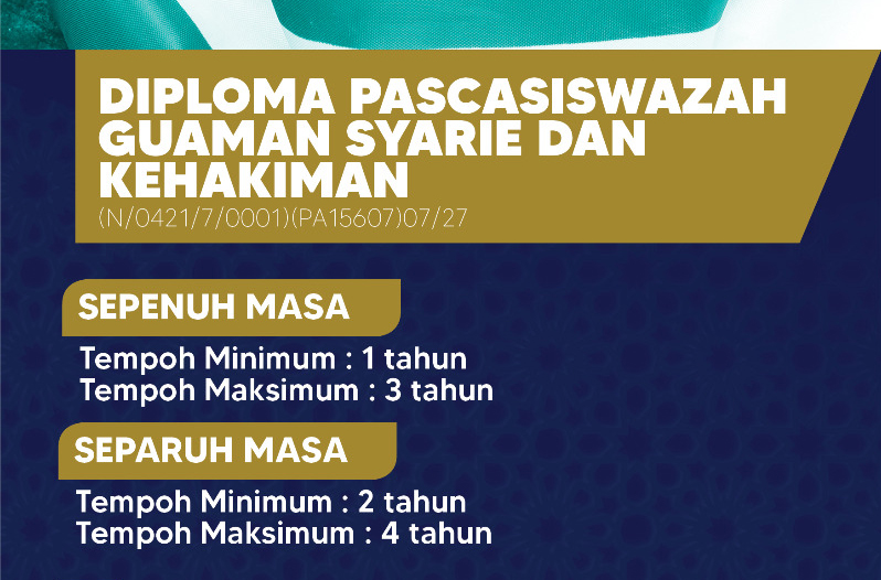 DIPLOMA PASCASISWAZAH GUAMAN SYARIE DAN KEHAKIMAN (N/0421/7/0001(PA15607)07/27)